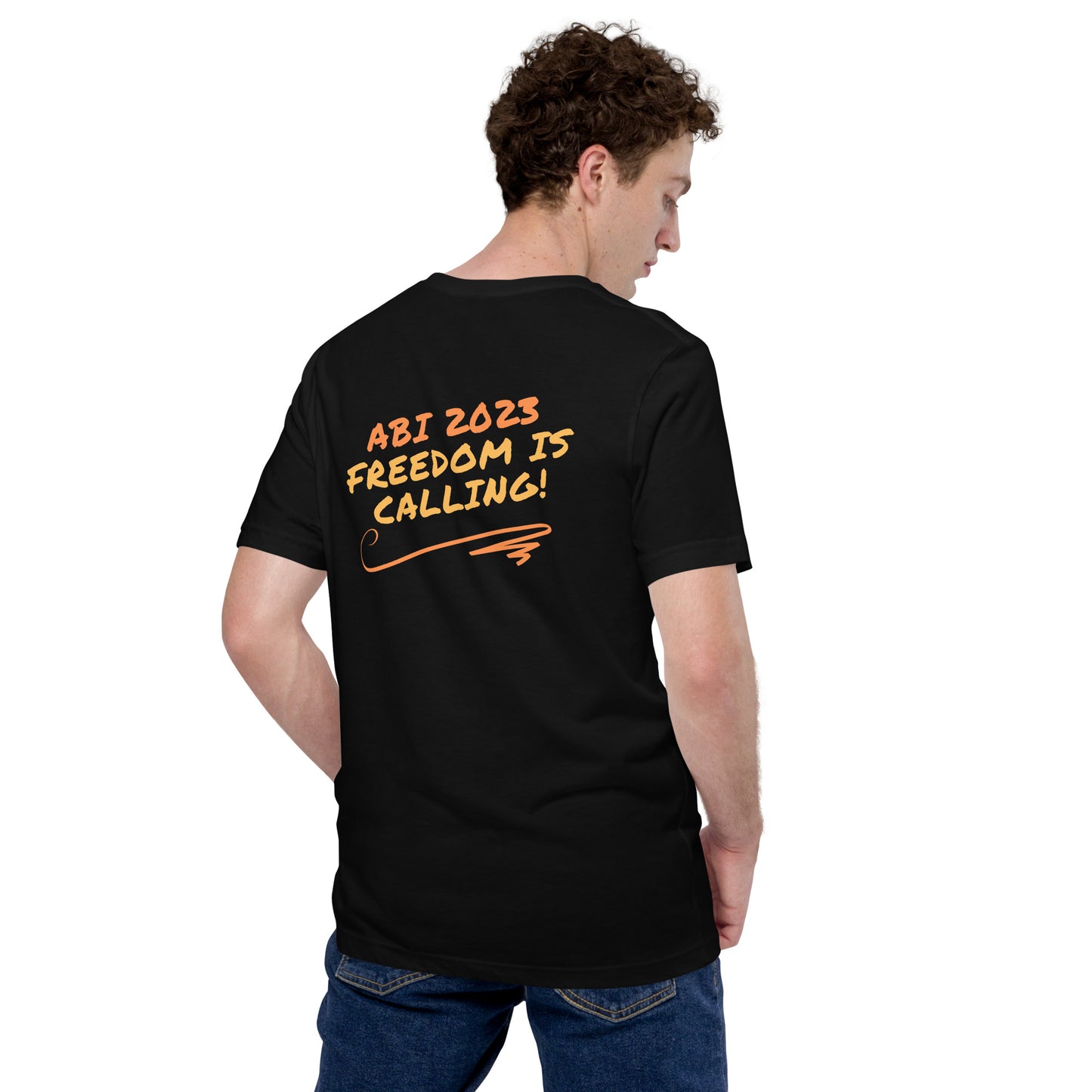 Unisex-T-Shirt ABI 2023 freedom is calling