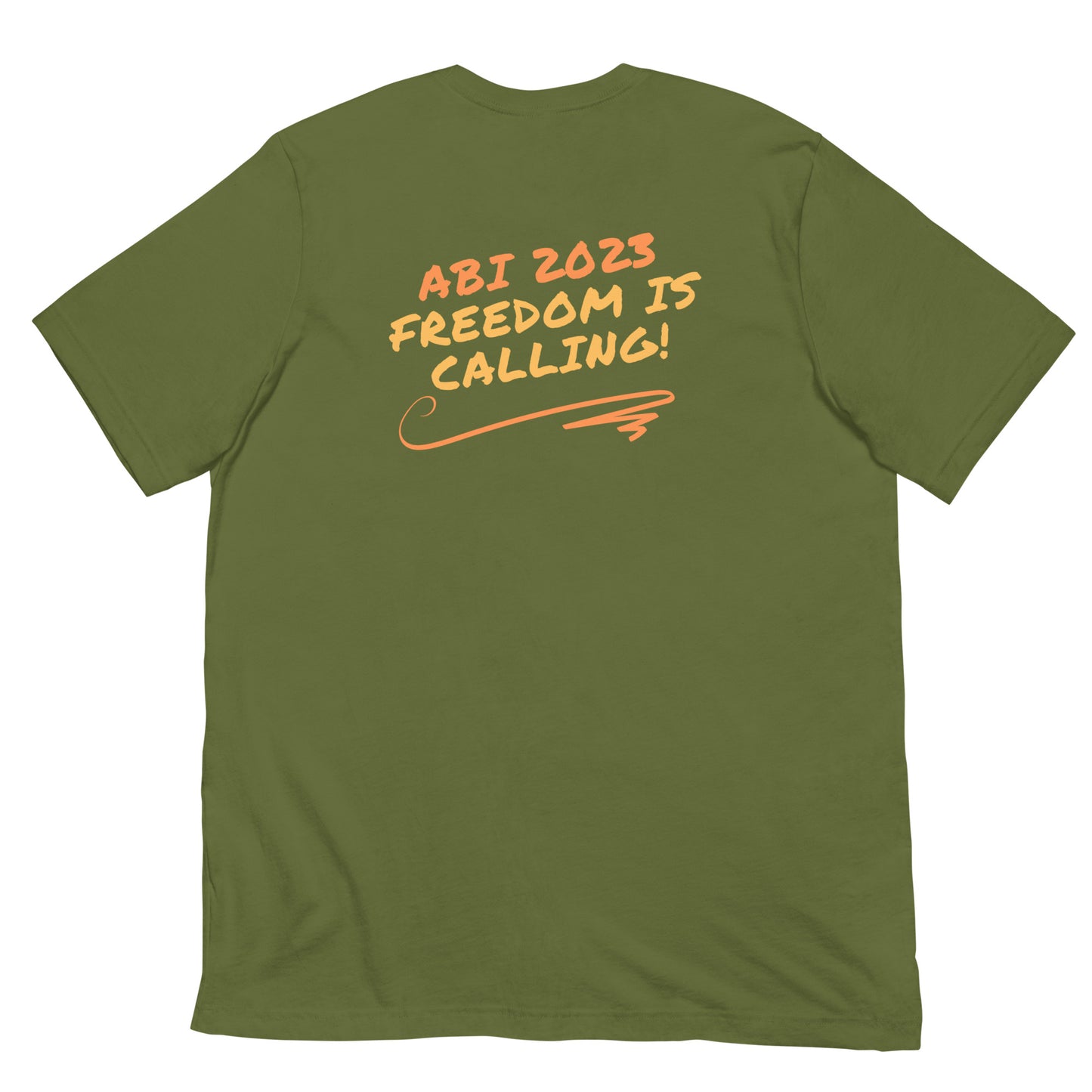 Unisex-T-Shirt ABI 2023 freedom is calling