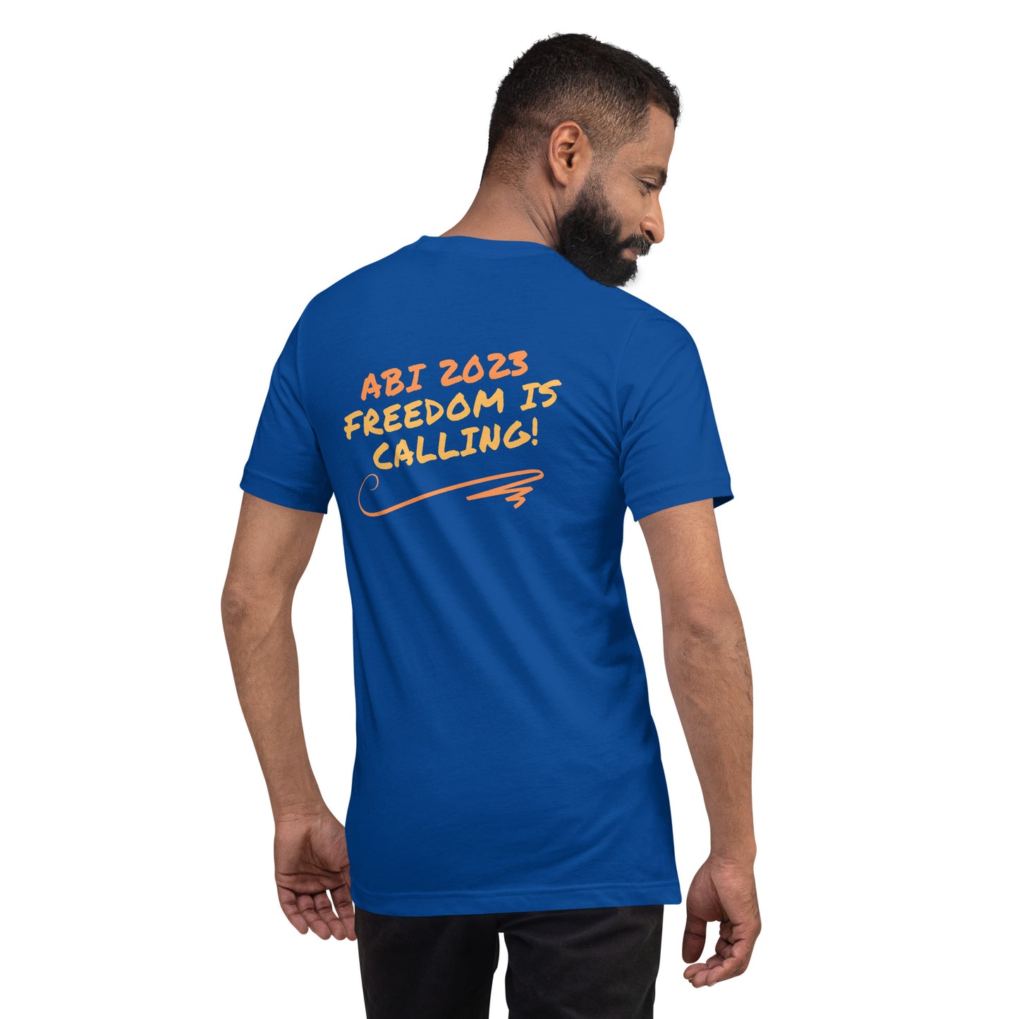 Unisex-T-Shirt ABI 2023 freedom is calling